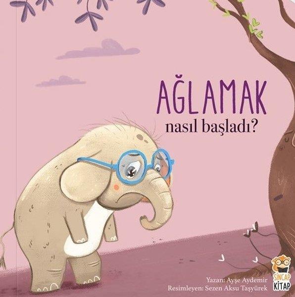 Ayşe AydemirEgitim Etkinlik KitaplariAğlamak 1 - Nasıl Başladı?