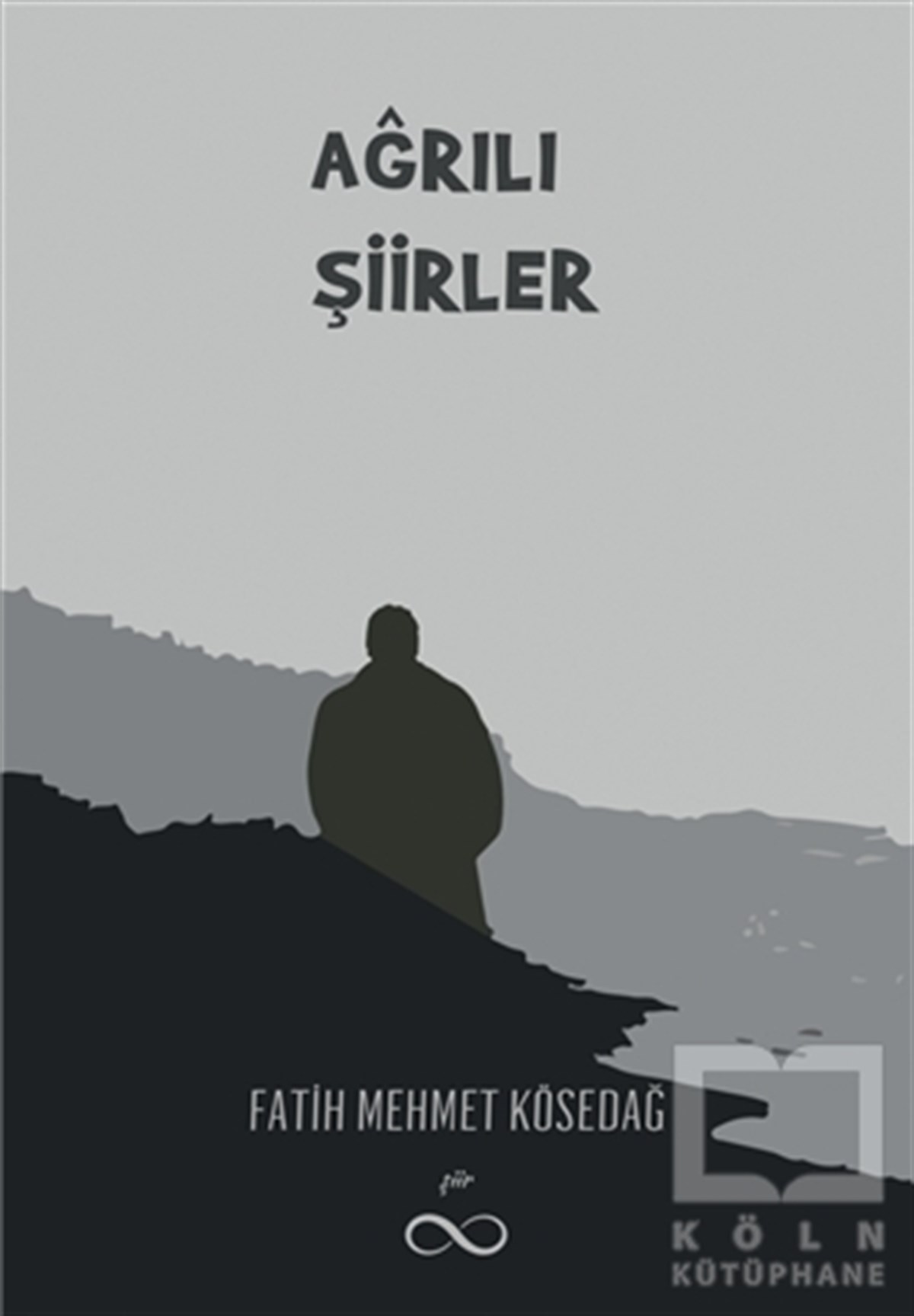 Fatih Mehmet KösedağTürkçe Şiir KitaplarıAğrılı Şiirler