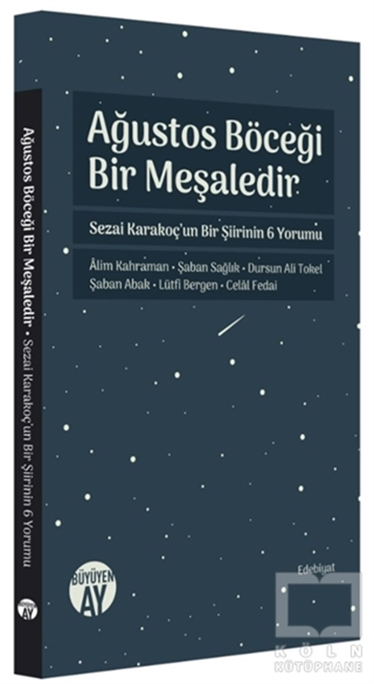 KolektifDerlemeAğustos Böceği Bir Meşaledir