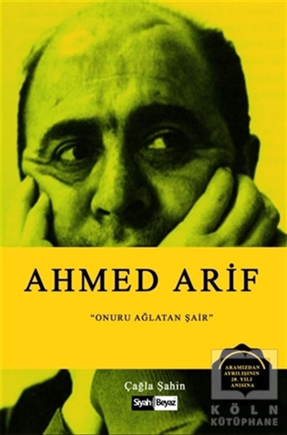Çağla ŞahinBiyografi & Otobiyografi KitaplarıAhmed Arif
