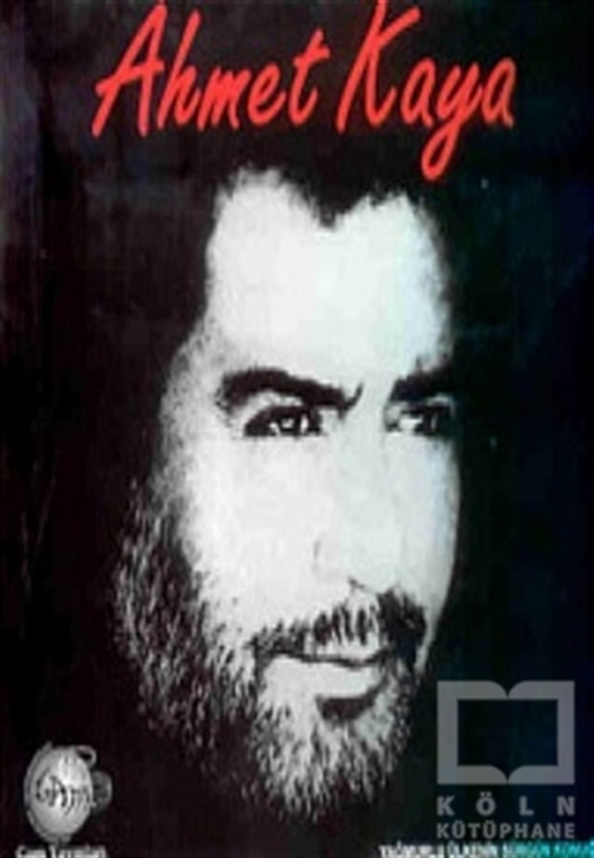 Ahmet Kaya Yağmurlu Ülkenin Sürgün Konuğu