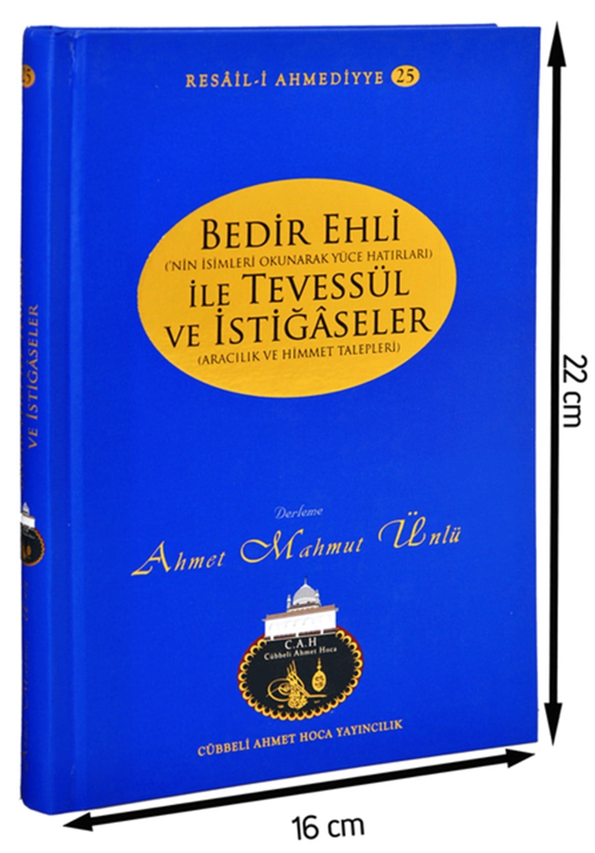 Ahmet Mahmut Ünlü-Bedir Ehli ile Tevessül ve İstiğâseler-1165