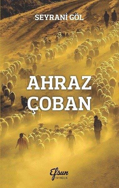 Seyrani GölTürk ŞiiriAhraz Çoban