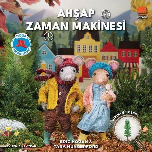 Eric HoganEgitim Etkinlik KitaplariAhşap Zaman Makinesi - Doğa Dedektifleri