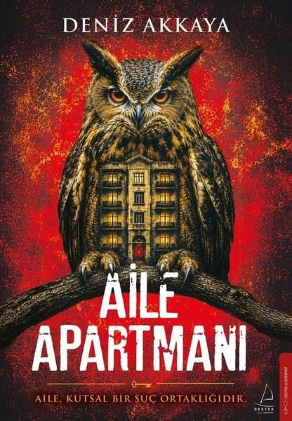 Deniz AkkayaTürk RomaniAile Apartmanı