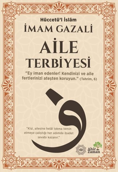 İmam GazaliTasavvuf KitaplarıAile Terbiyesi