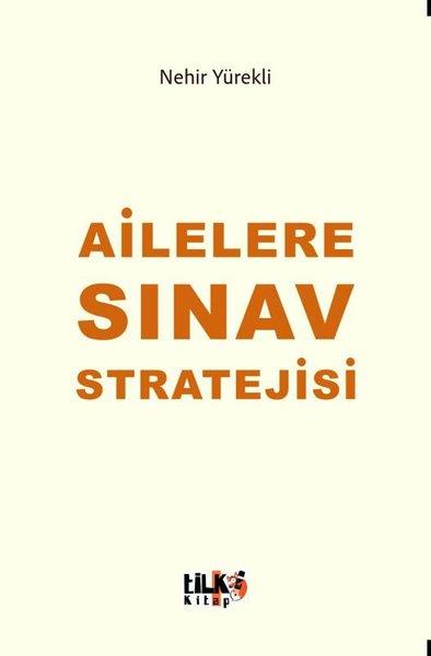 Nehir YürekliAile - ÇocukAilelere Sınav Stratejisi