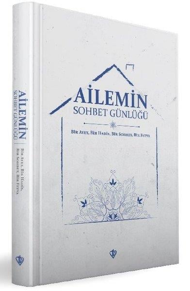 Huriye Martıİslami KitaplarAilemin Sohbet Günlüğü