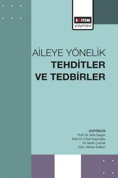 KolektifEğitimAileye Yönelik Tehditler ve Tedbirler