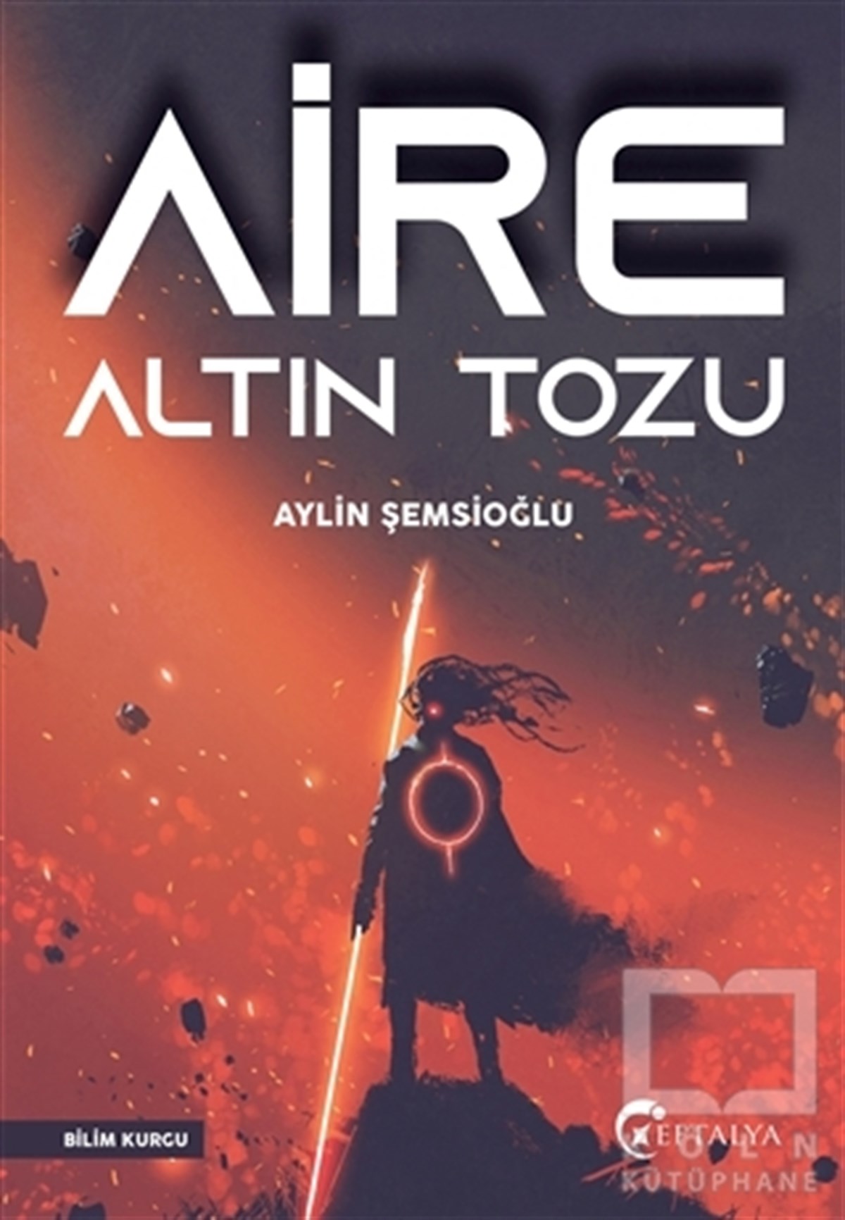 Aylin ŞemsioğluBilimkurgu KitaplarıAire Altın Tozu