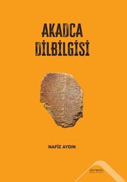 Nafiz AydınDil Bilimi - EtimolojiAkadca Dilbilgisi
