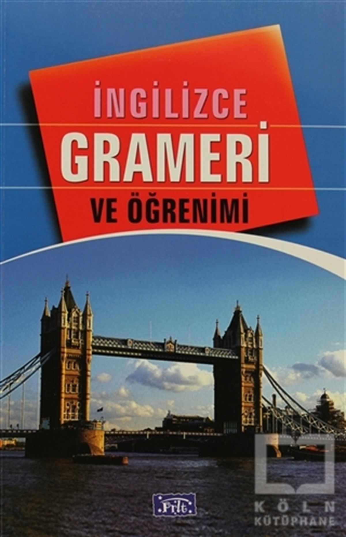 Tekin GültekinDil ÖğrenimiAkademik İngilizce Grameri ve Öğrenimi