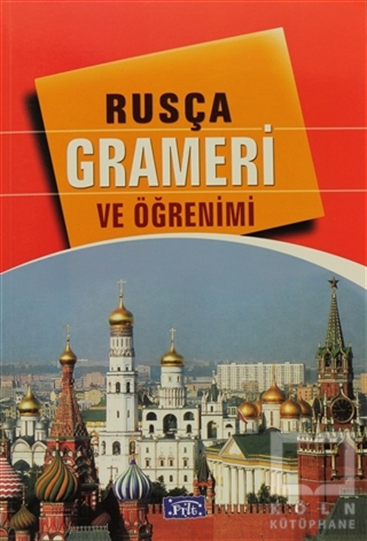 Tekin GültekinDil ÖğrenimiAkademik Rusça Grameri ve Öğrenimi