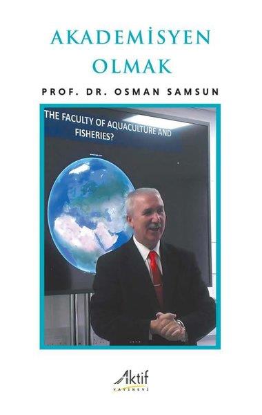 Osman SamsunEğitimAkademisyen Olmak
