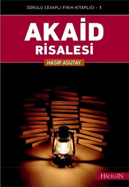 Hasip AsutayTasavvuf KitaplarıAkaid Risalesi