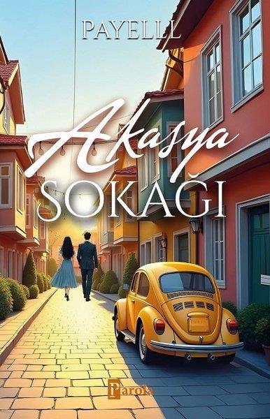PayelllTürk RomaniAkasya Sokağı