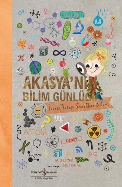 Katie CoppensÇocuk Bilim KitaplarıAkasya'nın Bilim Günlüğü - İkinci Kitap Sonbahar Bilimi