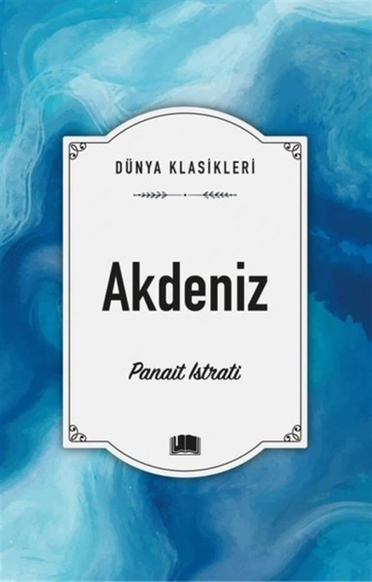 Panait IstratiDünya KlasikleriAkdeniz