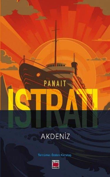 Panait IstratiDünya RomanAkdeniz
