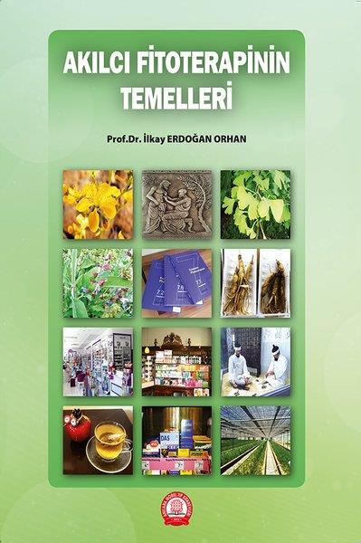 İlkay Erdoğan OrhanDigerAkılcı Fitoterapinin Temelleri