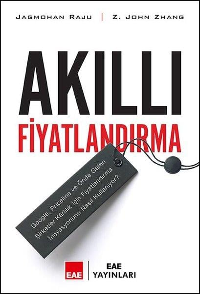 Jagmohan RajuPazarlama, Reklamcılık ve Satış KitaplarıAkıllı Fiyatlandırma