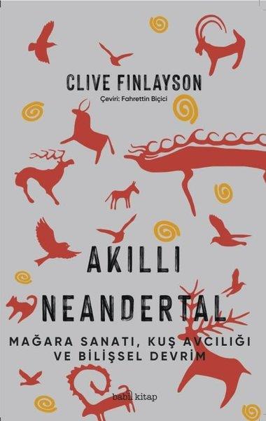 Clive FinlaysonFelsefe BilimiAkıllı Neandertal