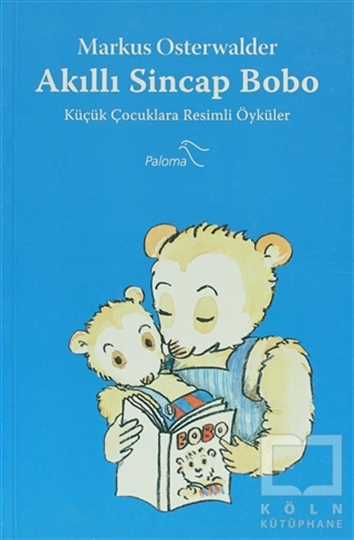 Markus OsterwalderHikayelerAkıllı Sincap Bobo