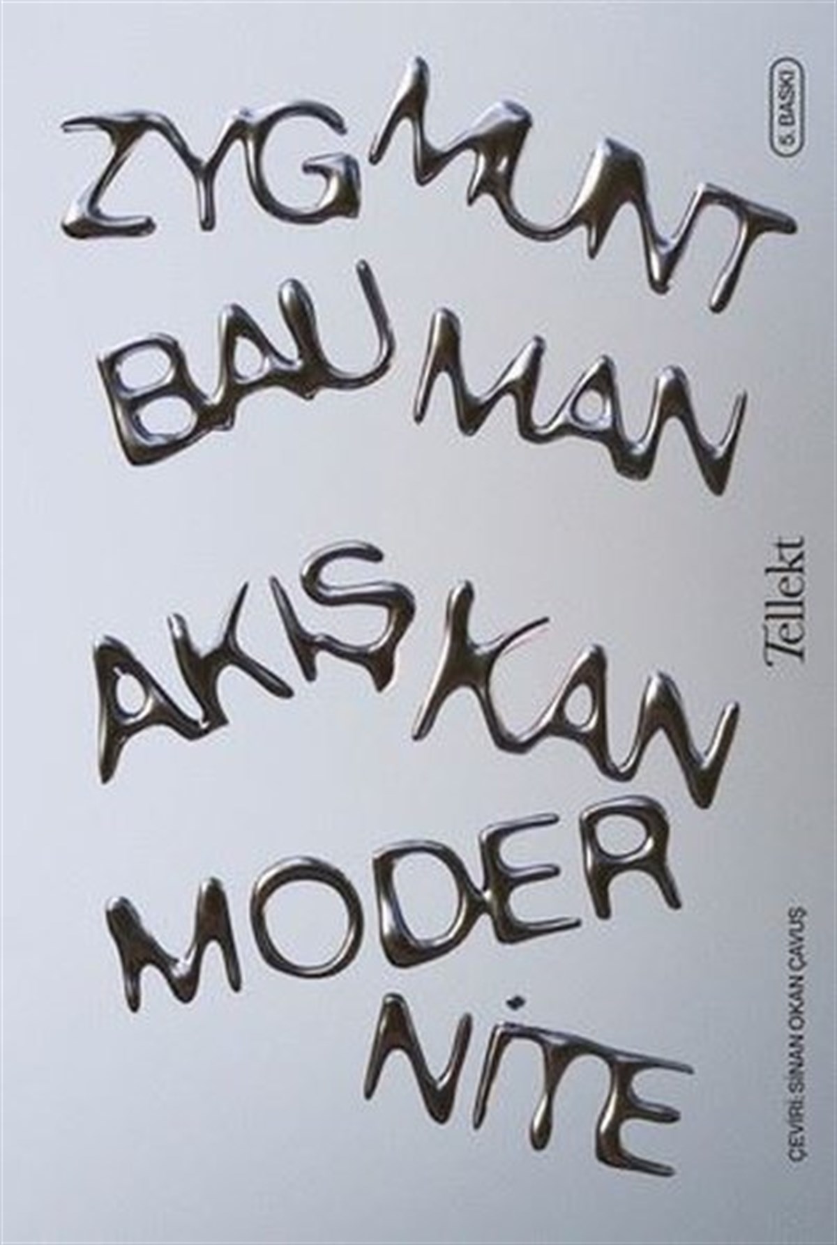 Zygmunt BaumanFelsefe BilimiAkışkan Modernite