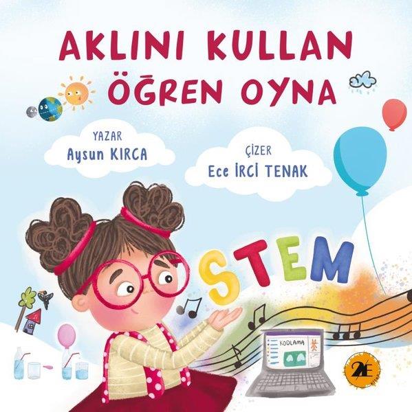 Aysun KırcaEgitim Etkinlik KitaplariAklını Kullan Öğren Oyna