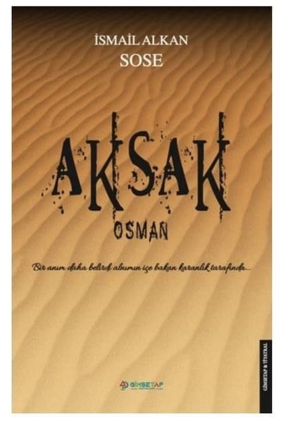 İsmail AlkanTürk ŞiiriAksak Osman
