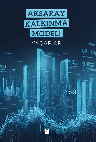 Yaşar ArWirtschaftsbücherAksaray Kalkınma Modeli