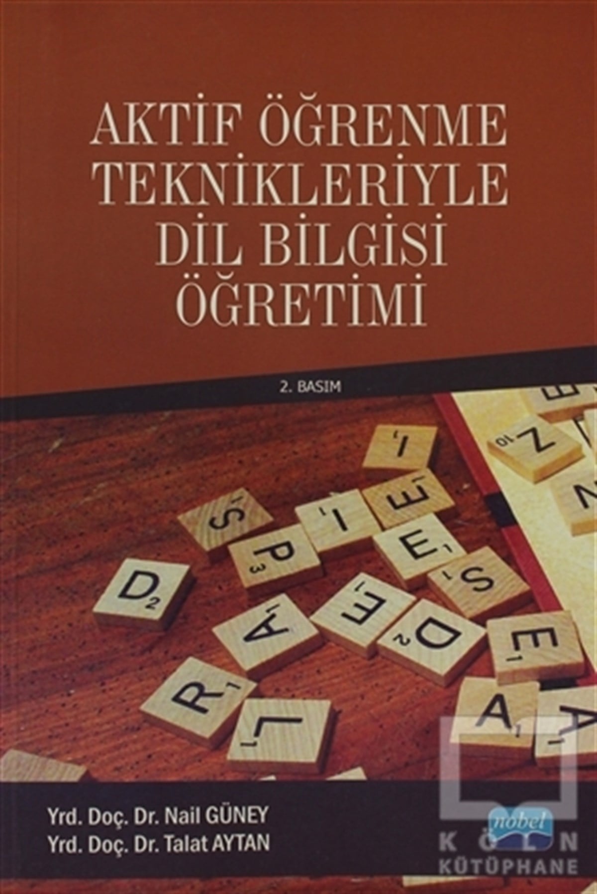 Aktif Öğrenme Teknikleriyle Dil Bilgisi Öğretimi