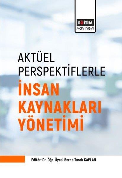 KolektifEğitimAktüel Perspektiflerle İnsan Kaynakları Yönetimi