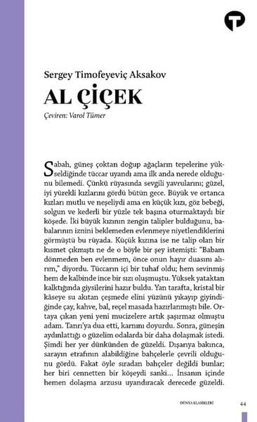 Sergey Timofeyeviç AksakovDünya RomanAl Çiçek