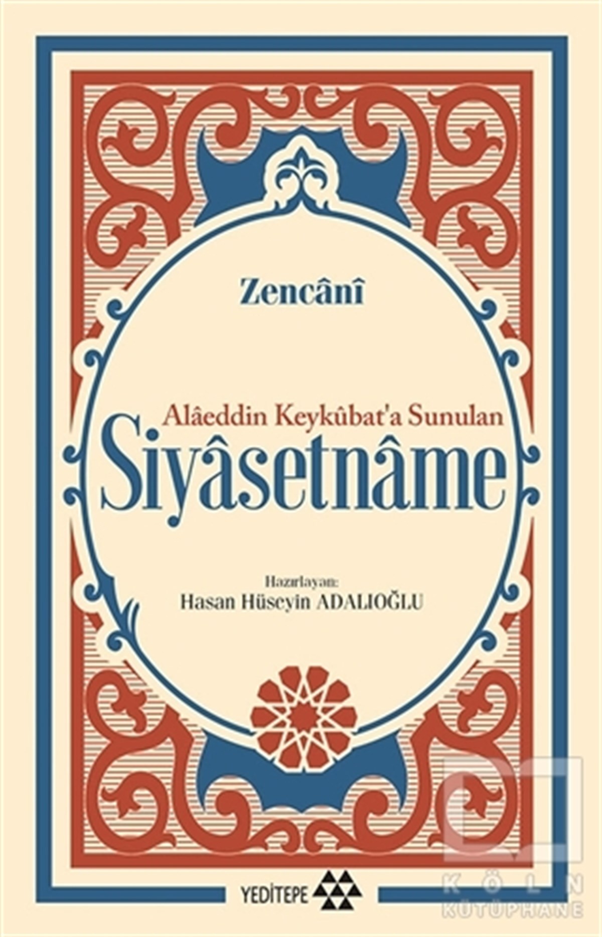 Alaeddin Keykubat’a Sunulan Siyasetname
