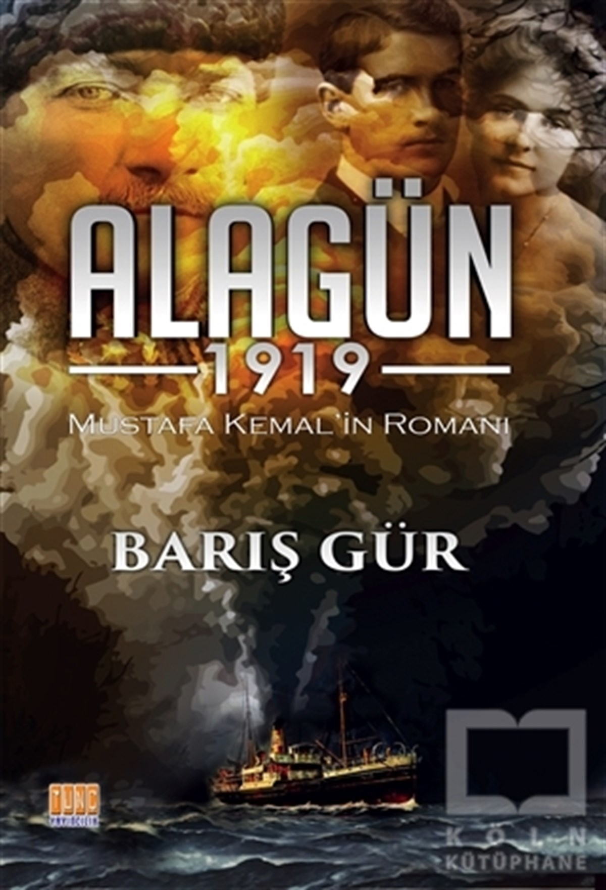Barış GürTürkçe RomanlarAlagün 1919