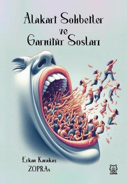 Erkan KarakaşTürk RomaniAlakart Sohbetler ve Garnitür Sosları