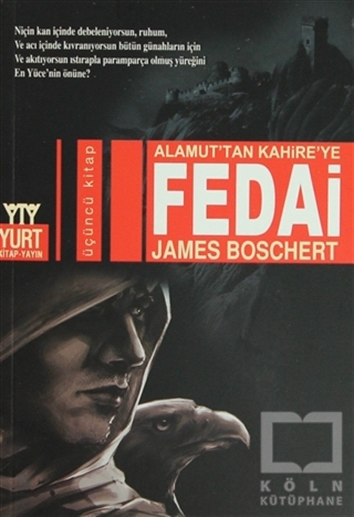 Alamut’tan Kahire’ye Fedai