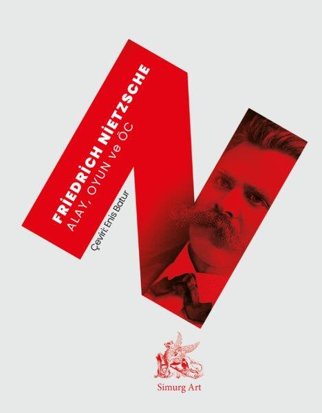 Friedrich NietzscheDünya ŞiiriAlay Oyun ve ÖC