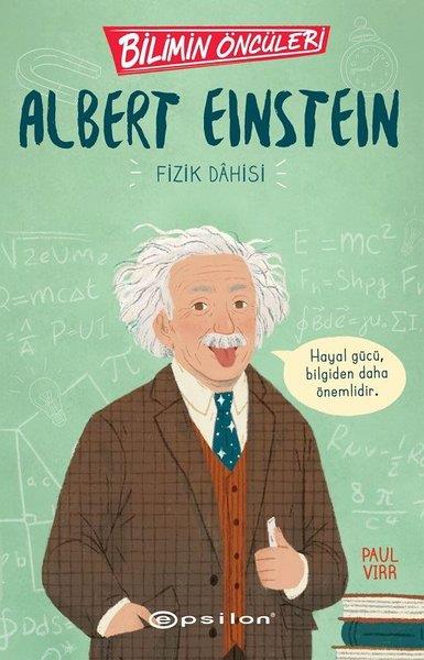 Paul VirrÇocuk Bilim KitaplarıAlbert Einstein: Fizik Dahisi - Bilimin Öncüleri