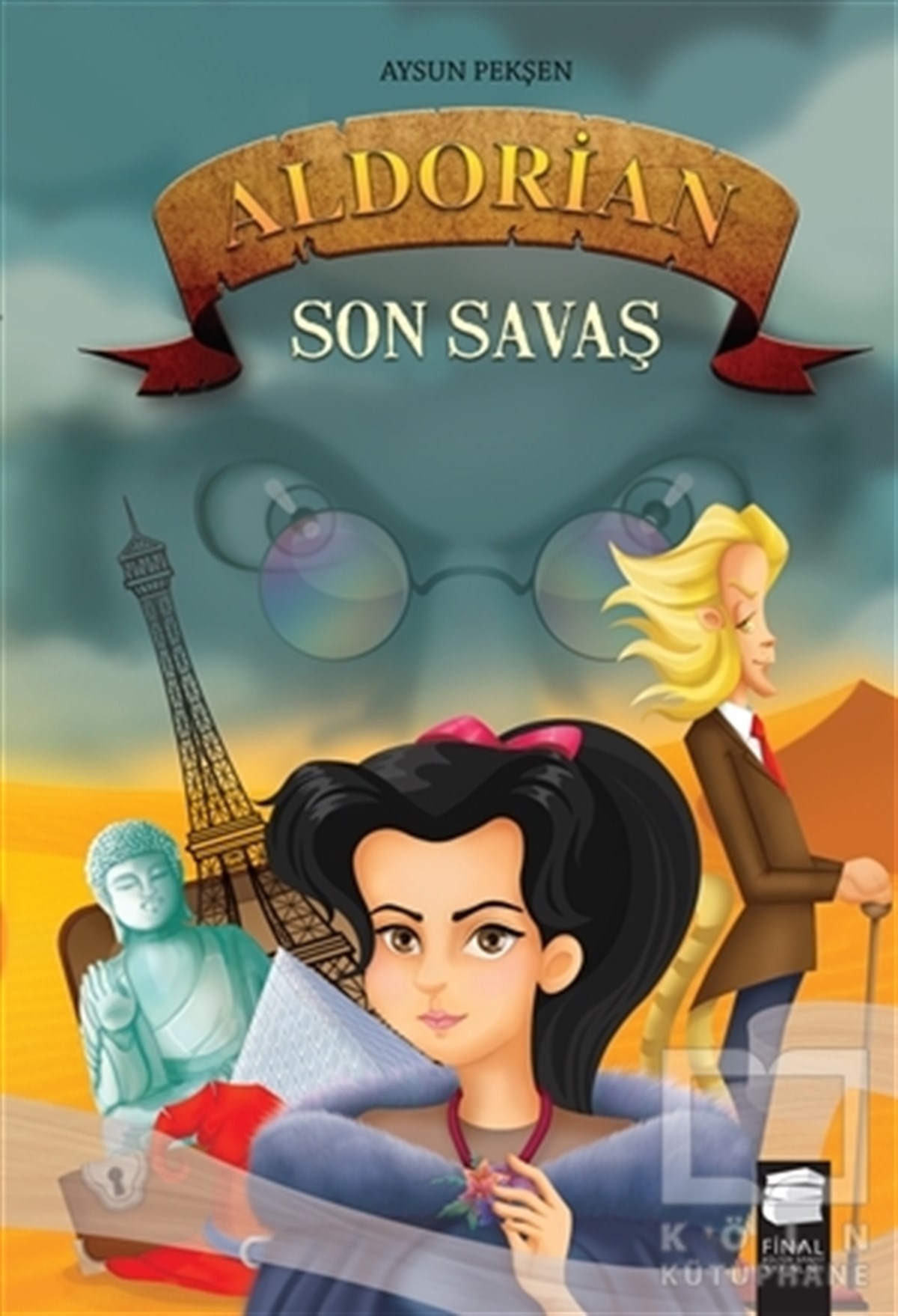 Aysun PekşenÇocuk RomanlarıAldorian - Son Savaş