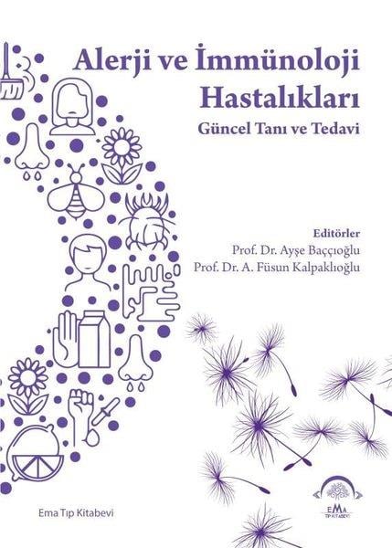 KolektifTipAlerji ve İmmünoloji Hastalıkları - Güncel Tanı ve Tedavi