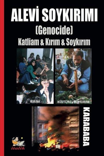 KarababaAlevilik & Bektaşilik KitaplarıAlevi Soykırımı (Genocide) Katliam & Kırım & Soykırım