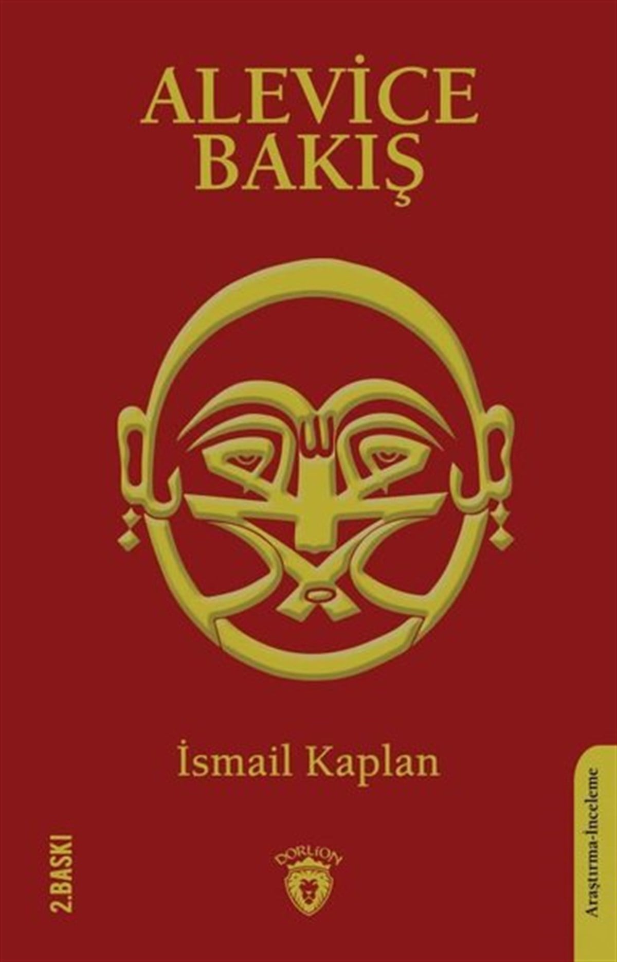 İsmail KaplanAlevilik & Bektaşilik KitaplarıAlevice Bakış