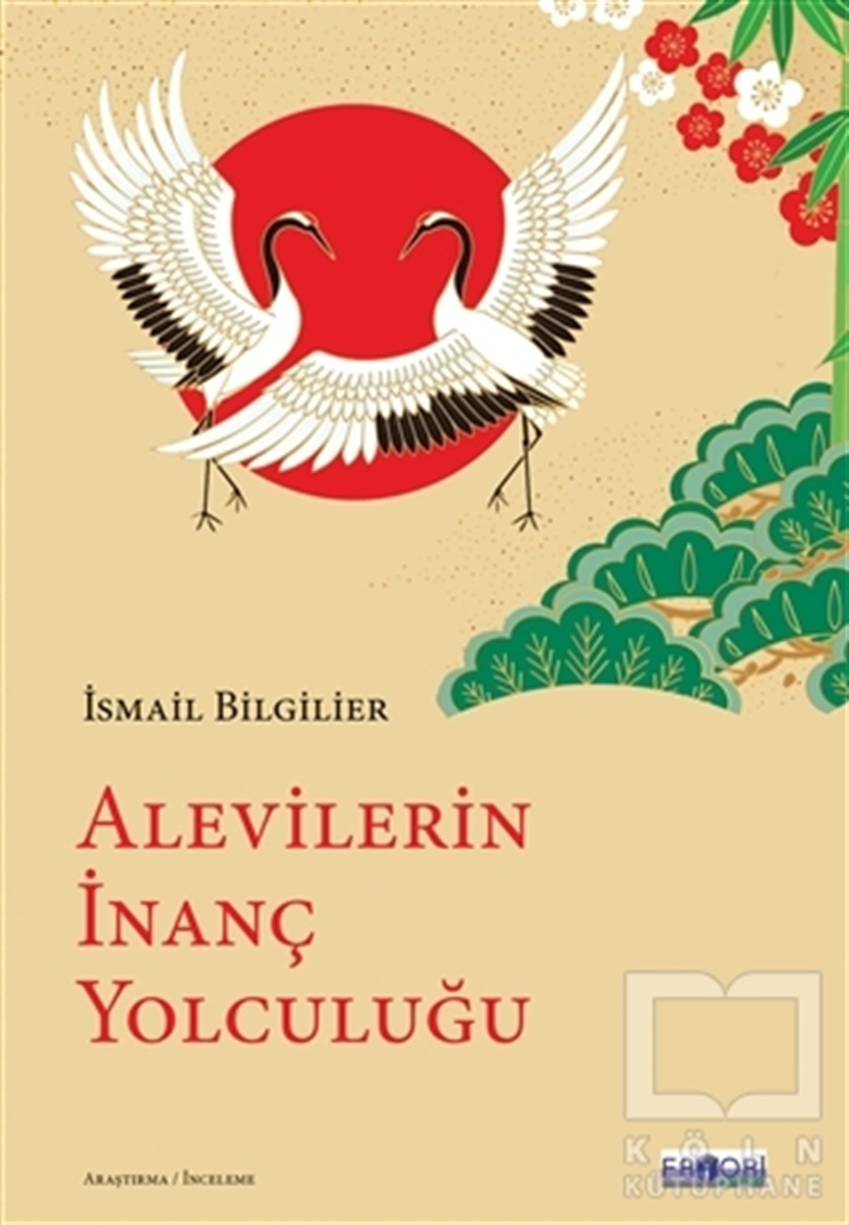 İsmail Bilgilierİslami Araştırma ve İnceleme KitaplarıAlevilerin İnanç Yolculuğu
