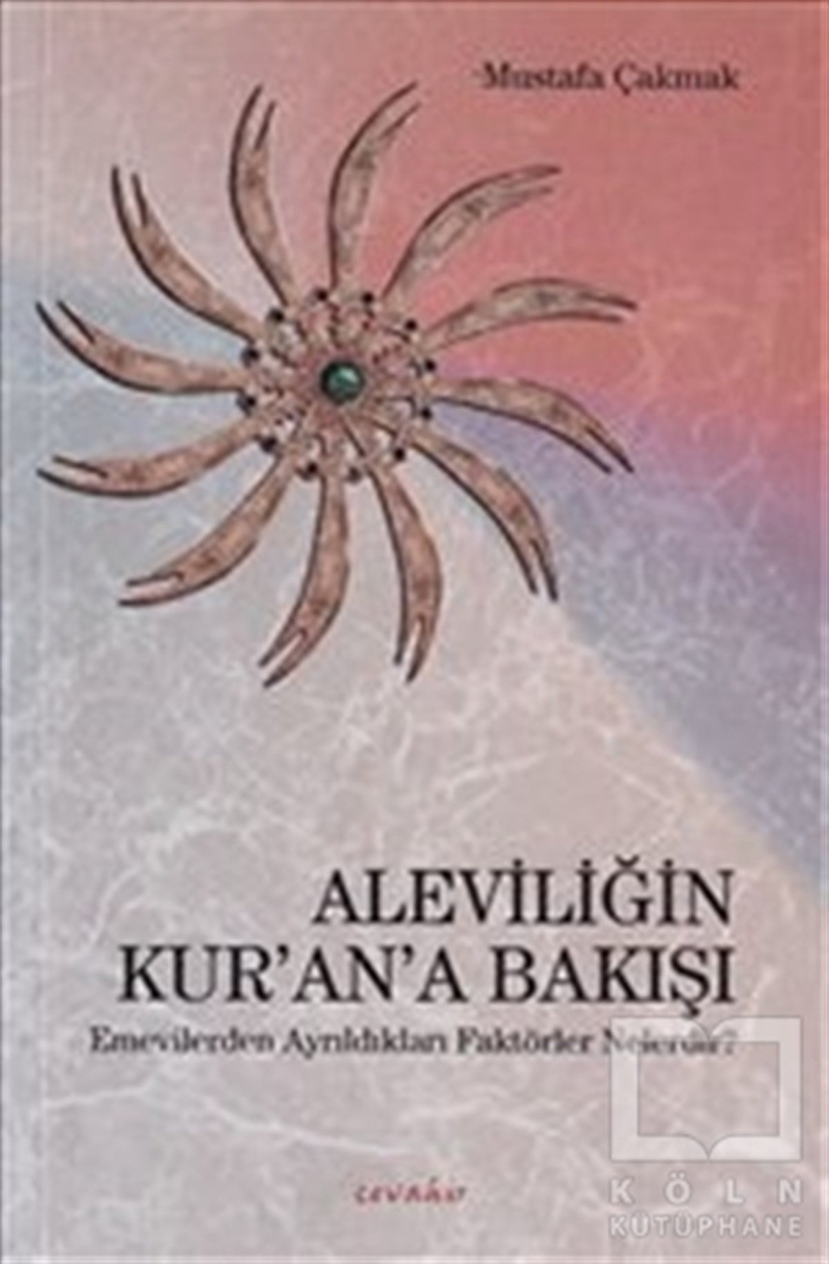 Mustafa ÇakmakAraştırma-İncelemeAleviliğin Kur'an'a Bakışı