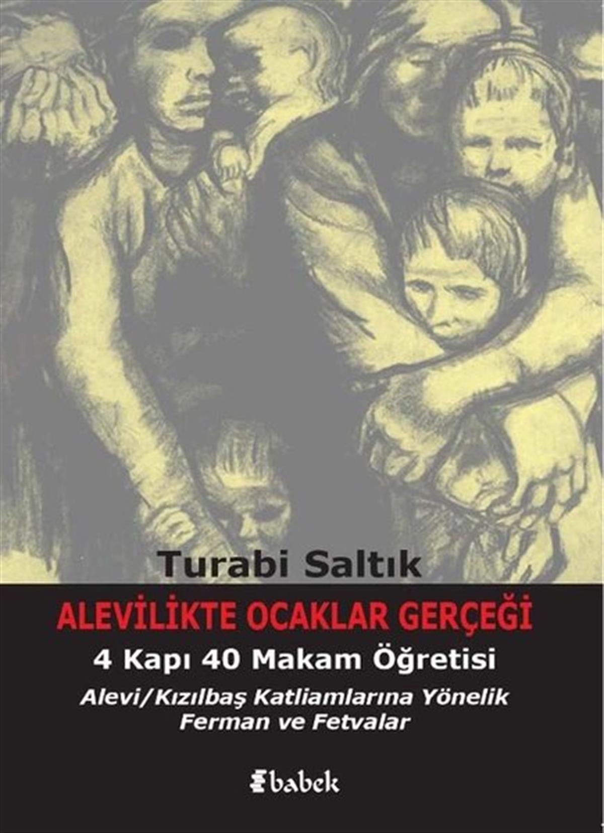Turabi SaltıkAlevilik & Bektaşilik KitaplarıAlevilikte Ocaklar Gerçeği