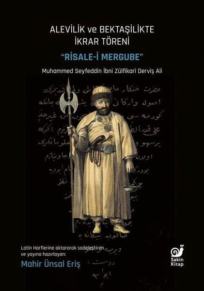 Muhammed Seyfeddin İbni ZülfikAlevitismus und BektaschismusAlevilikte ve Bektaşilikte İkrar Töreni - Risale-i Mergube