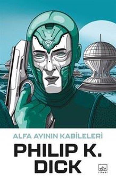 Philip K. DickScience- Fiction Alfa Ayının Kabileleri