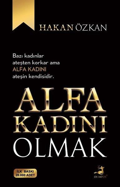 Hakan ÖzkanEssay BücherAlfa Kadını Olmak